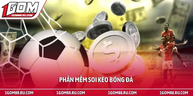 Phần mềm soi kèo bóng đá - Bí quyết làm chủ cuộc chơi 1 Phần mềm soi kèo bóng đá